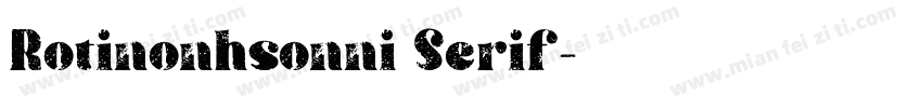 Rotinonhsonni Serif字体转换